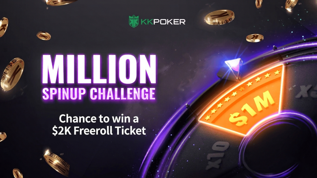 Win a $1 Million Jackpot in KKPoker “SPINUP”!