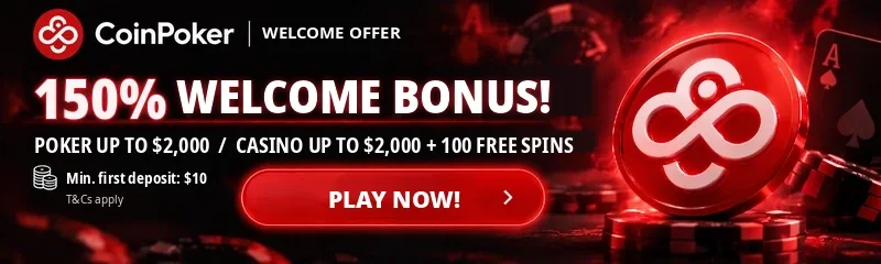 CoinPoker 150% Welcome Bonus